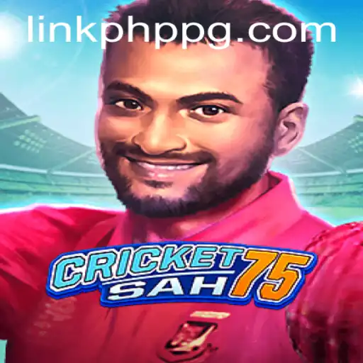 CricketSah75: Revolutionizing the World of Digital Gaming
